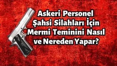 Askeri Personel Şahsi Silahları İçin Mermi Teminini