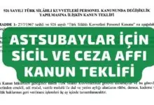 Astsubaylar İçin Sicil ve Ceza Affı Kanun Teklifi