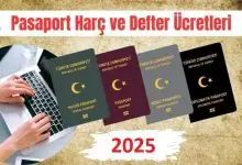 Güncel Pasaport Harç ve Defter Ücretleri 2025