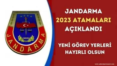 Jandarma 2023 Genel Atamaları Açıklandı, Yeni Görev Yerleri Hayırlı Olsun 1 Jandarma 2023 Atamaları Açıklandı