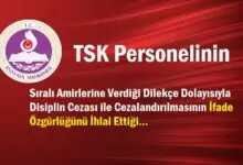 Sıralı Amirlerine Verdiği Dilekçe Dolayısıyla Disiplin Cezası ile Cezalandırılmasının İfade Özgürlüğünü İhlal Ettiği