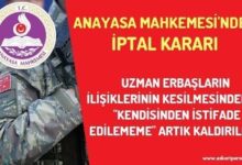 Uzman Erbaşların "Kendisinden İstifade Edilememesi" İbaresini Anaysa Mahkemesi İptal Etti