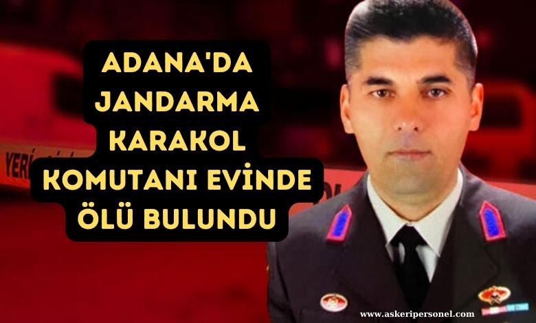 Adana'da Jandarma Karakol Komutanı Evinde Ölü Bulundu