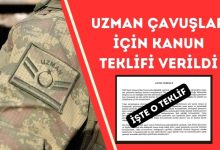 Uzman Çavuşlar İçin Meclise Kanun Teklifi Verildi
