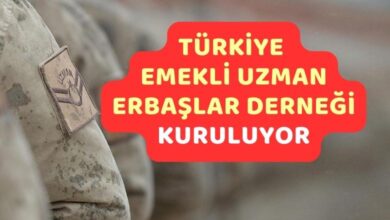 Türkiye Emekli Uzman Erbaşlar Derneği Kuruluyor
