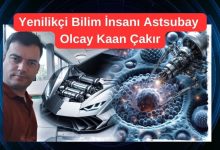 Yenilikçi Bilim İnsanı Astsubay Olcay Kaan Çakır