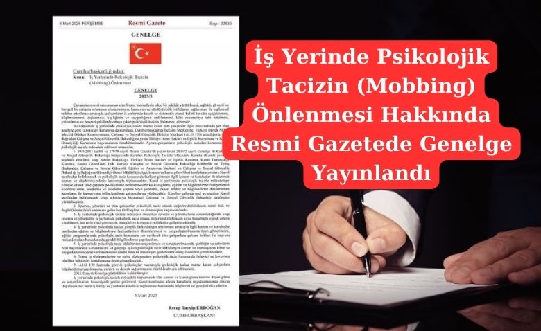 İş Yerinde Psikolojik Tacizin Önlenmesi Hakkında Resmi Gazetede Genelge Yayınlandı