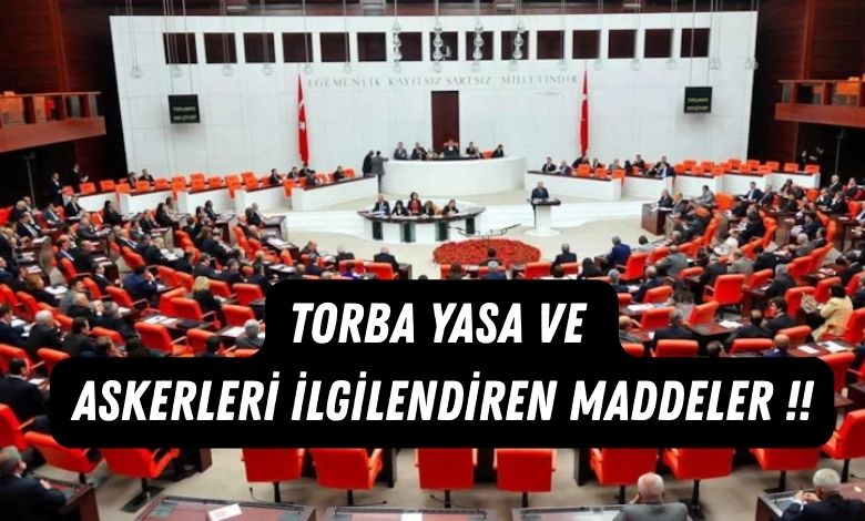 Askerleri İlgilendiren Maddeler Nelerdir