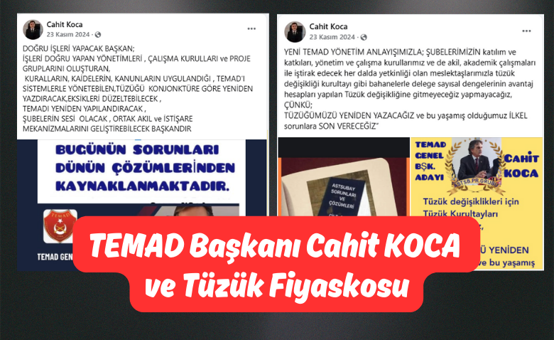 TEMAD Baskani Cahit KOCA ve Tuzuk Fiyaskosu