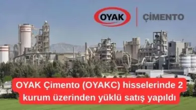 OYAK Çimento (OYAKC) hisselerinde 2 kurum üzerinden yüklü satış yapıldı