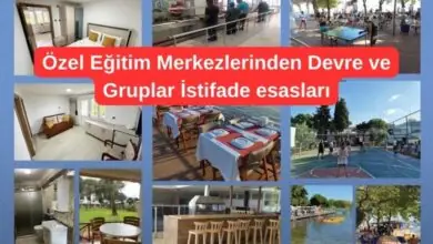 Özel Eğitim Merkezlerinden Devre ve Gruplar İstifade esasları