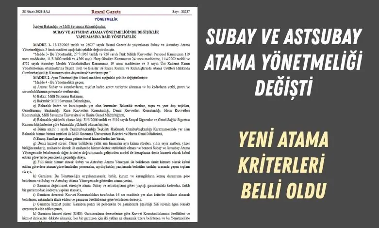 Subay ve Astsubay Atama Yonetmeligi Degisti Yeni Atama Kriterleri Belli Oldu