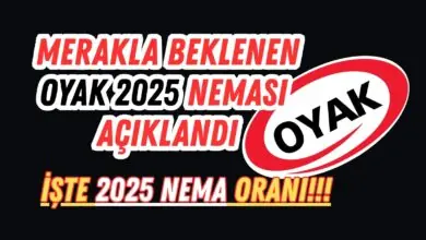 OYAK 2025 Nema Oranı Açıklandı !!! 2 Oyak 2025 Nema Oranı